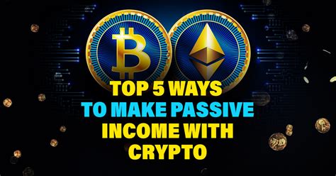 most profitable crypto validator|Passive Income in Crypto, 5 Ways and Platforms to Earn: Node .